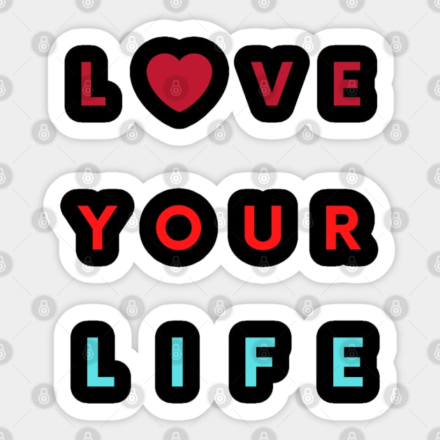 love your life Sticker by busines_night